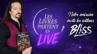 Miniature : Les "Livres partent en live" accueillent les éditions Bliss!