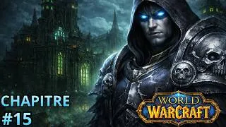 Miniature : Ils préparent quelque chose… il faut les arrêter 💀 | Aventure DK WoW (Chapitre 15)