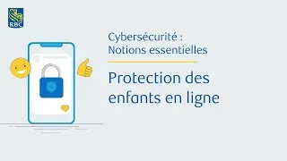 Miniature : Cybersécurité : notions essentielles - Protection des enfants en ligne