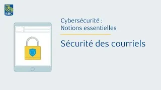 Miniature : Cybersécurité : L’essentiel Sécurité des courriels