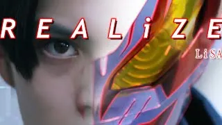 Miniature : [SHORT MV] Kamen Rider GEATS  -  LiSA「REALiZE」