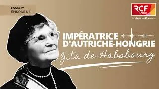 Miniature : Zita de Habsbourg : Impératrice d'Autriche-Hongrie 1/4