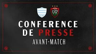 Miniature : Conférence de presse avant-match : Racing 92 - Toulon (J24 - Top 14)