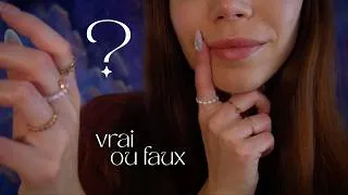 Miniature : ASMR | Vrai ou faux ? Mon trigger est... (tu peux fermer les yeux)