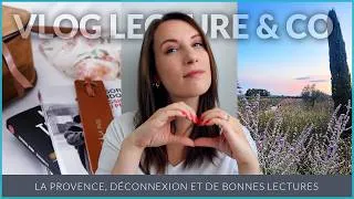 Miniature : Provence, déconnexion et bonnes lectures (avec coup de coeur ❤️) - Vlog lecture and Co