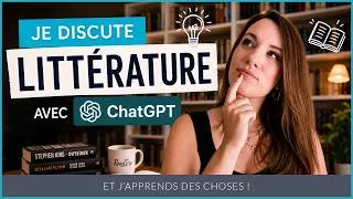 Miniature : Je discute littérature avec ChatGPT (et j'apprends des choses)
