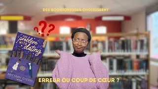 Miniature : Des booktokeuses choisissent mes lectures #1 (The Problem With Dating)