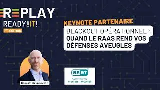 Miniature : [RFIT26] Keynote ESET - Blackout opérationnel : quand le RaaS rend vos défenses aveugles