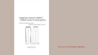 Miniature : Hadid track pants – Step-by-step sewing tutorial / Tutoriel couture pas à pas