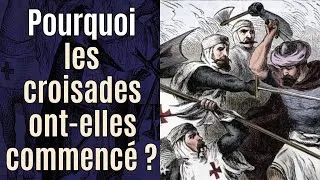 Miniature : Pourquoi les Croisades ont-elles vraiment eu lieu ?