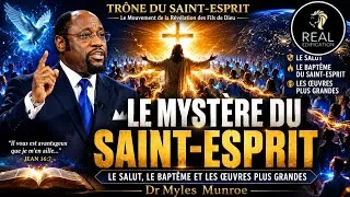 Miniature : LA PLUS GRANDE RÉVÉLATION SUR LE SAINT-ESPRIT | Dr Myles Munroe 
