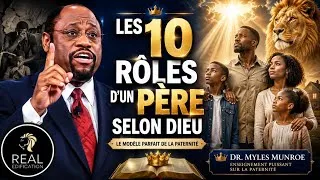 Miniature : Pourquoi les Hommes Échouent ? La Vérité sur la Paternité (Partie 2) | Dr. Myles Munroe