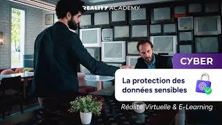 Miniature : La protection des données sensibles - Reality Academy
