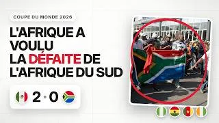 Miniature : Pourquoi des millions d'Africains ont soutenu le Mexique contre l'Afrique du Sud au Mondial 2026
