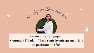 Miniature : Farniente stratégique : Comment j'ai planifié ma rentrée entrepreneuriale en profitant de l'été !