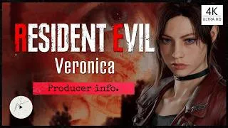 Miniature : RESIDENT EVIL VERONICA REMAKE  PRODUCER INFO // 4K ULTRA HD
