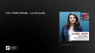 Miniature : #11 Cécile Strouk - Le mot juste