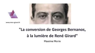 Miniature : LA CONVERSION DE GEORGES BERNANOS, À LA LUMIÈRE DE RENÉ GIRARD