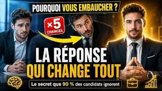 Miniature : Pourquoi vous embaucher : la réponse qui multiplie par 5 vos chances