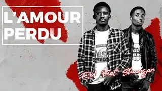 Miniature : RED x Schamgar - L’amour Perdu ( Official audio )