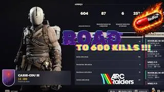 Miniature : Arc raider : Road to 600 kills