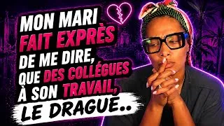 Miniature : REDIFF RANELLE BROWN : Mon mari fait exprès de me dire que des collègues de son travail, le drague🤯