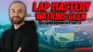 Miniature : ⏱️ Lap Mastery : Track guide Watkins Glen