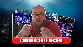 Miniature : TUTO  DÉBUTANT COMMENT COMMENCER LE RÉCIFAL LE MATERIEL