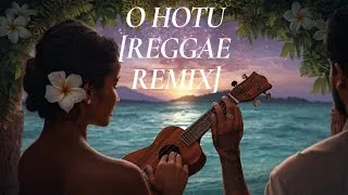 Miniature : MIKI TINORUA - O HOTU (Reggae IA Remix 2026) 🌴✨
