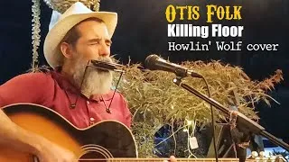 Miniature : Otis Folk - Killing Floor (Howlin' Wolf cover)