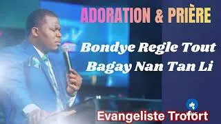 Miniature : Adoration & Prière | Bondye Regle Tout Bagay Nan Tan Li | Evangéliste Jonas Max Trofort