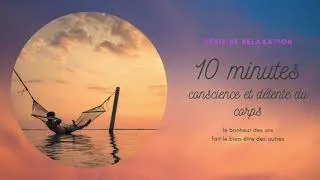 Miniature : Relaxation rotation de conscience 10 min - Camille Dachy - Myogaparis.fr