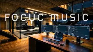 Miniature : Musique Pour se Concentrer et Travailler 🧠 Focus Music - CEO Mode