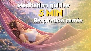 Miniature : Respiration carrée (5 min)