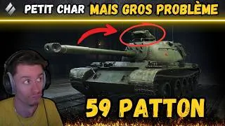 Miniature : 🎬 Petit char MAIS GROS PROBLEME ▶️ Gameplay 59 Patton ⚔️ [WOT-FR]