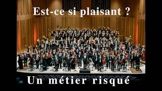 Miniature : Musicien d'orchestre -- un parcours risqué