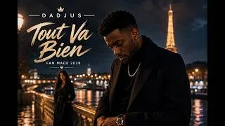 Miniature : 🎵 Dadju – Tout Va Bien (Fan Made 2026) 🎵