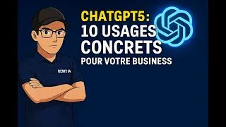 Miniature : ChatGPT5 business : 10 usages concrets pour les entreprises