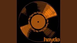 Miniature : HAYDO - No Type (Sped Up)