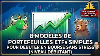 Miniature : 8 modèles de portefeuilles ETFs simples pour débuter en bourse