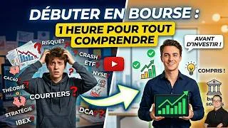 Miniature : Débuter en bourse : 1 heure pour tout comprendre avant d'investir (ou presque)