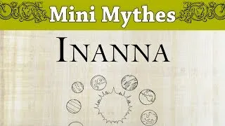Miniature : Inanna - Mythologie Mésopotamienne - Mini Mythe #42
