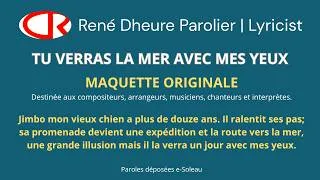 Miniature : Tu verras la mer avec mes yeux – Jimbo le chien, mon vieux compagnon de route | René Dheure