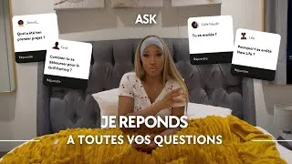 Miniature : ASK | JE RÉPONDS À TOUTES VOS QUESTIONS 