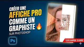 Miniature : Créer une AFFICHE PRO comme un GRAPHISTE 🔥 Tuto Photoshop Rapide