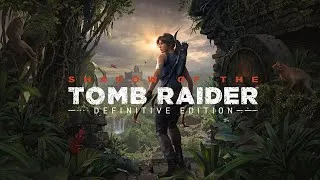 Miniature : 🏞️ Shadow of the Tomb Raider – ÉPISODE 10