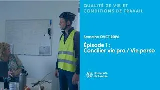Miniature : Semaine QVCT 2026 - Épisode 1 : Concilier vie pro / Vie perso