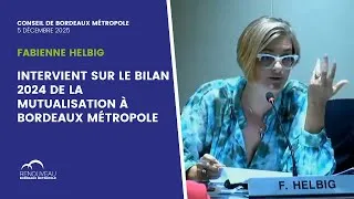 Miniature : Fabienne Helbig intervient sur le bilan 2024 de la mutualisation à Bordeaux Métropole