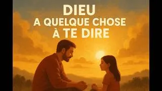 Miniature : Dieu a quelque chose à te dire | écoute...