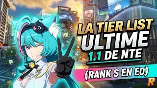 Miniature : 🏆 LA TIER LIST COMPLÈTE de la 1.1 SUR NTE ! (F2P E0 FOCUS) - NTE: Neverness to Everness